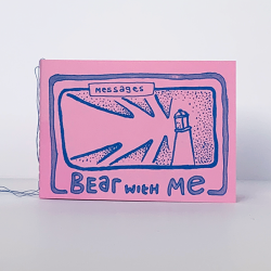 Bear With Me Messages Zine by KJ @neuroqueero